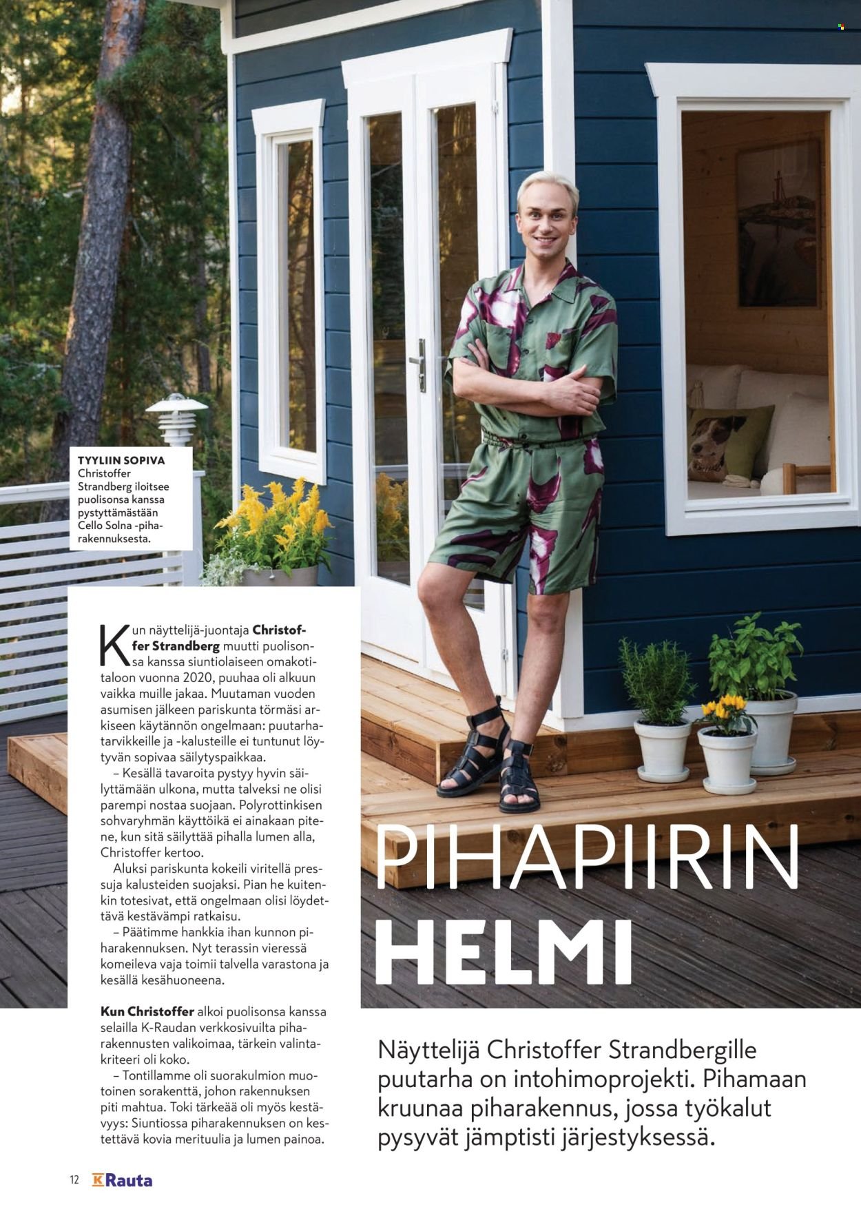 K-RAUTA tarjoukset - Pihalla