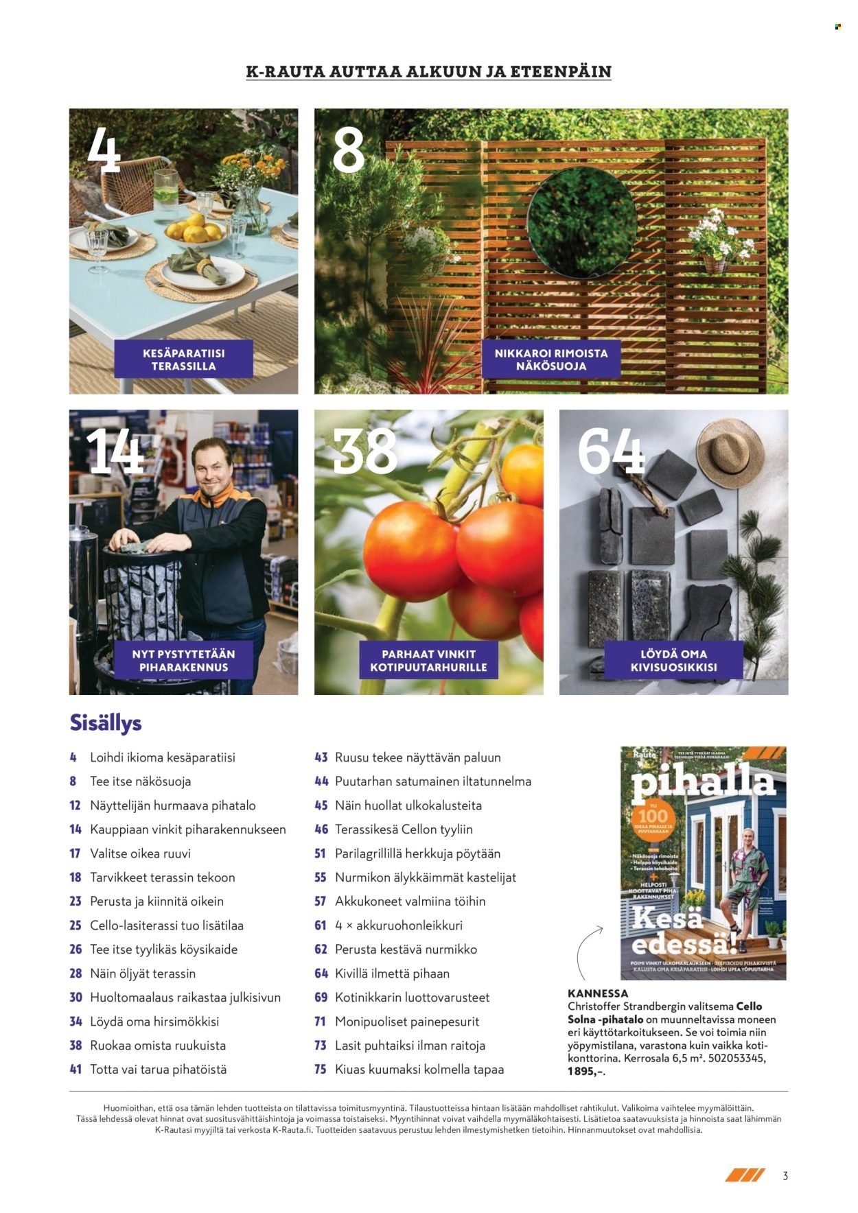 K-RAUTA tarjoukset - Pihalla
