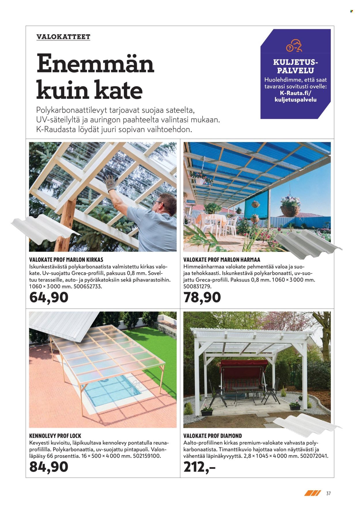 K-RAUTA tarjoukset - Pihalla