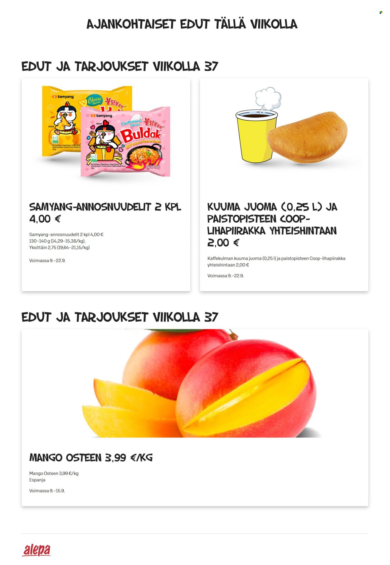 ALEPA tarjoukset - Alkaen KE 9.9.2026