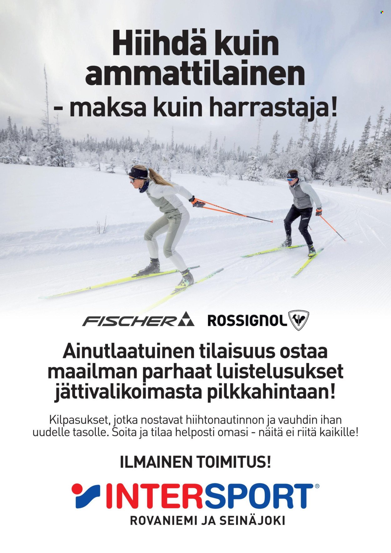 INTERSPORT tarjoukset - Huippusuksia Intersportista pilkkahintaan! (2025-11-04)