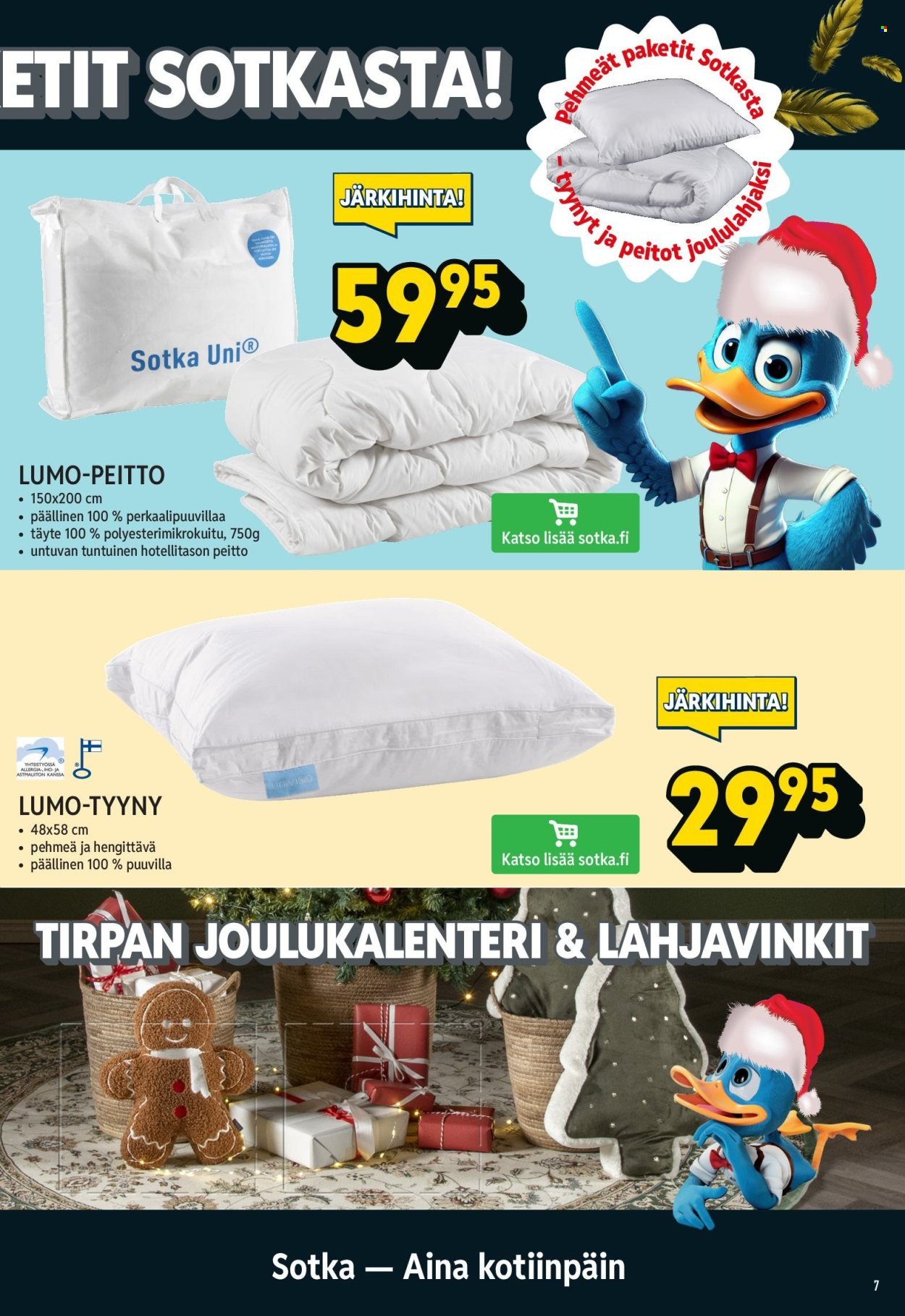 SOTKA tarjoukset - Höyhenen-kevyet hinnat hyviin uniin!