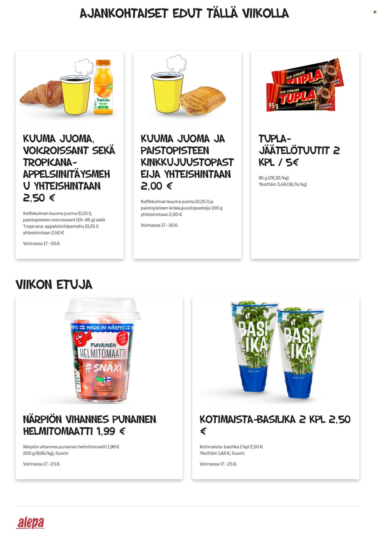 ALEPA tarjoukset - Alkaen KE 17.6.2026