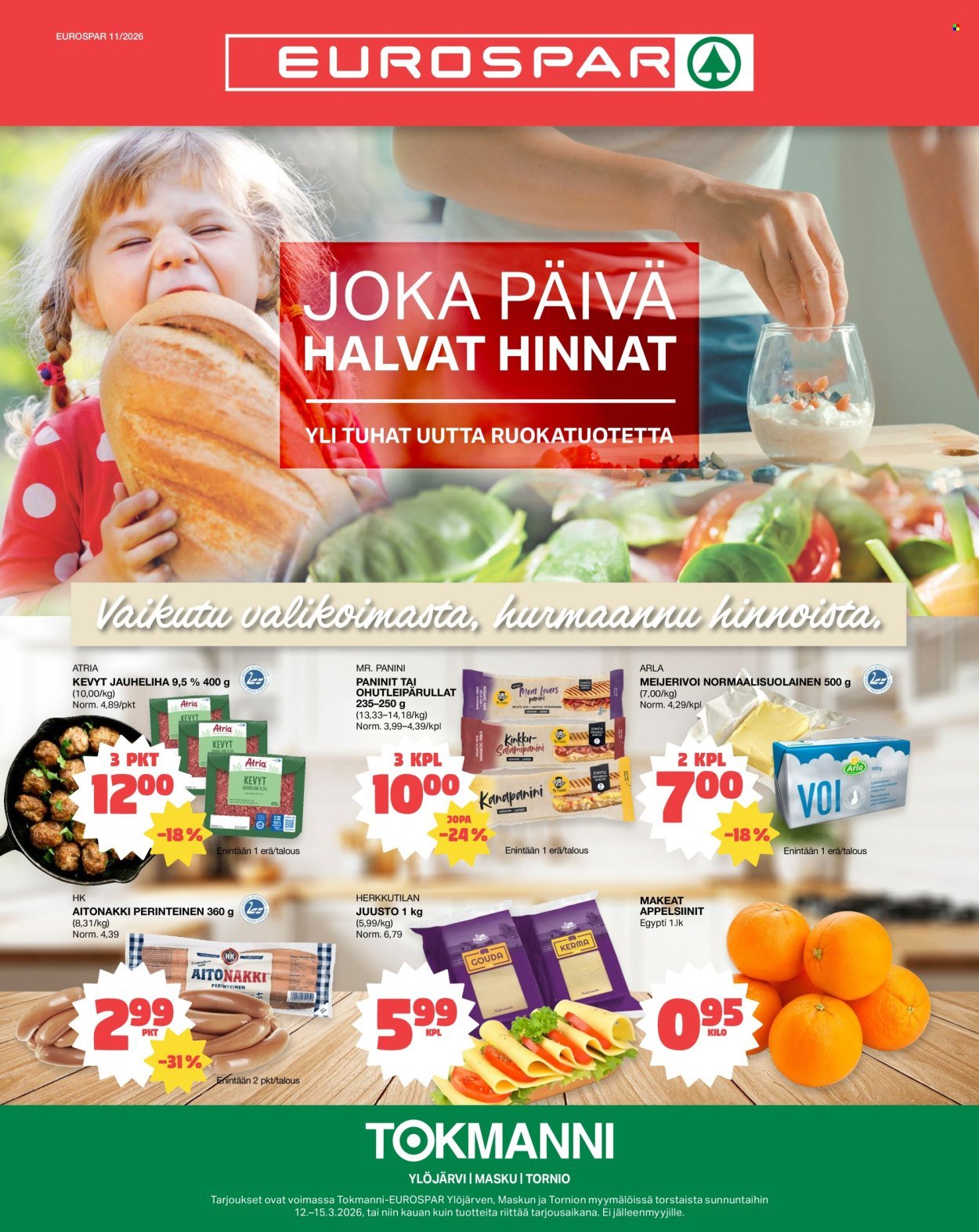 TOKMANNI tarjoukset - EUROSPAR