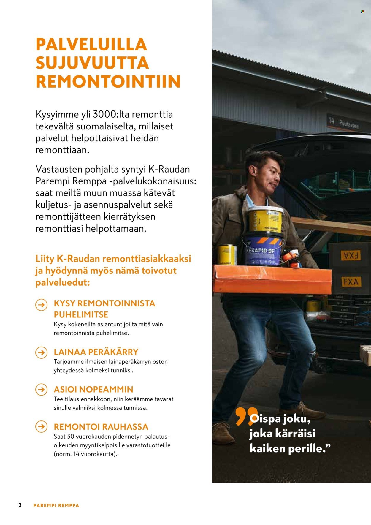 K-RAUTA tarjoukset - Palvelut sujuvaan remonttiin