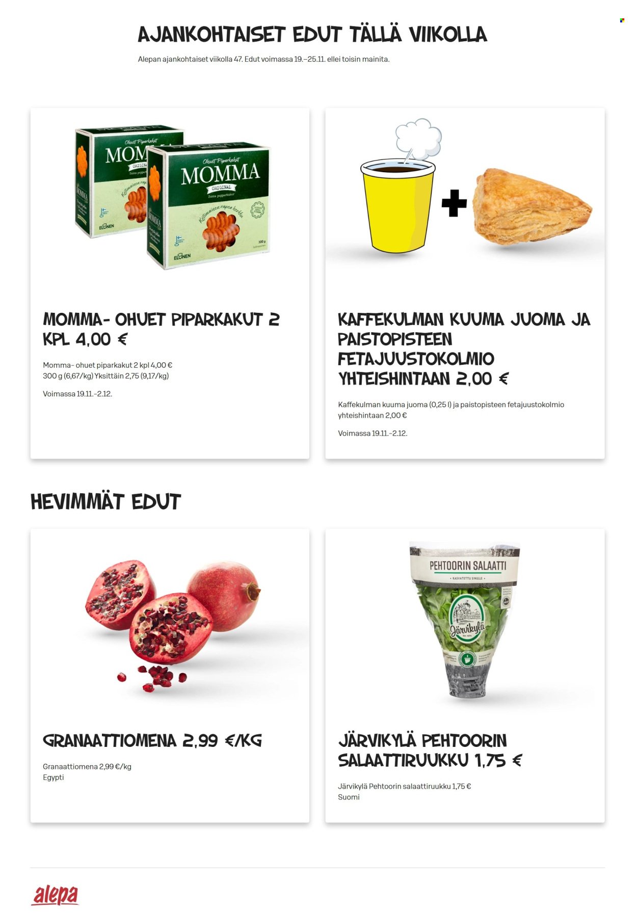 ALEPA tarjoukset - Alkaen KE 19.11.2025