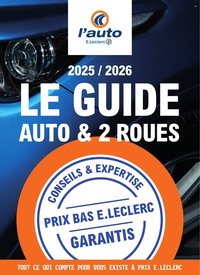 Catalogue E.LECLERC - GUIDE EQUIPEMENT AUTO