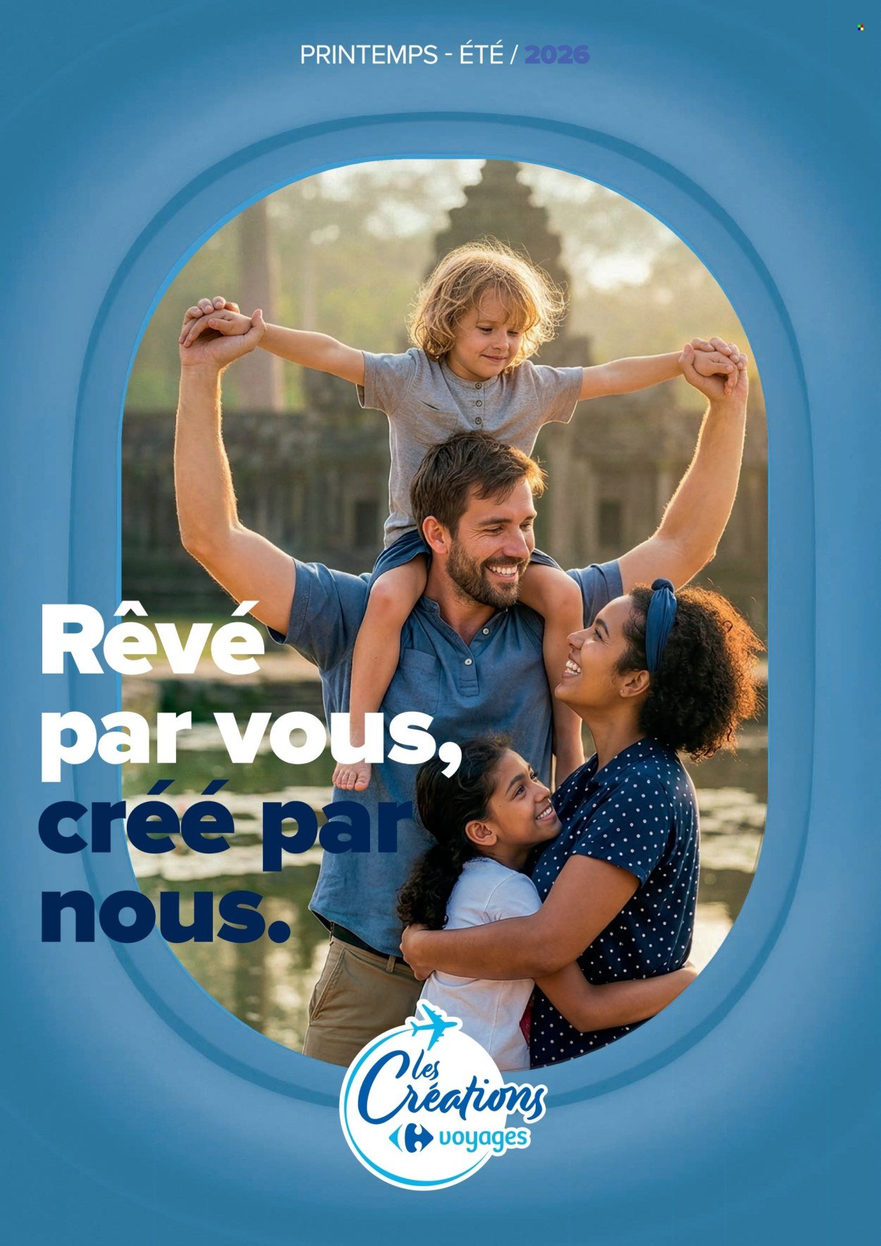 Catalogue CARREFOUR - SÉJOURS & CIRCUITS - LES CRÉATIONS CARREFOUR VOYAGES