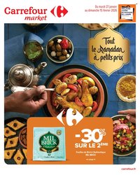 Catalogue CARREFOUR MARKET - TOUT LE RAMADAN A PETITS PRIX