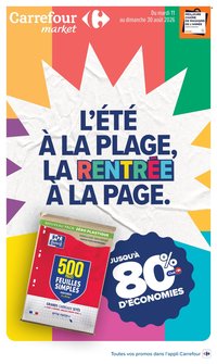 Catalogue CARREFOUR MARKET - RENTRÉE DES CLASSES