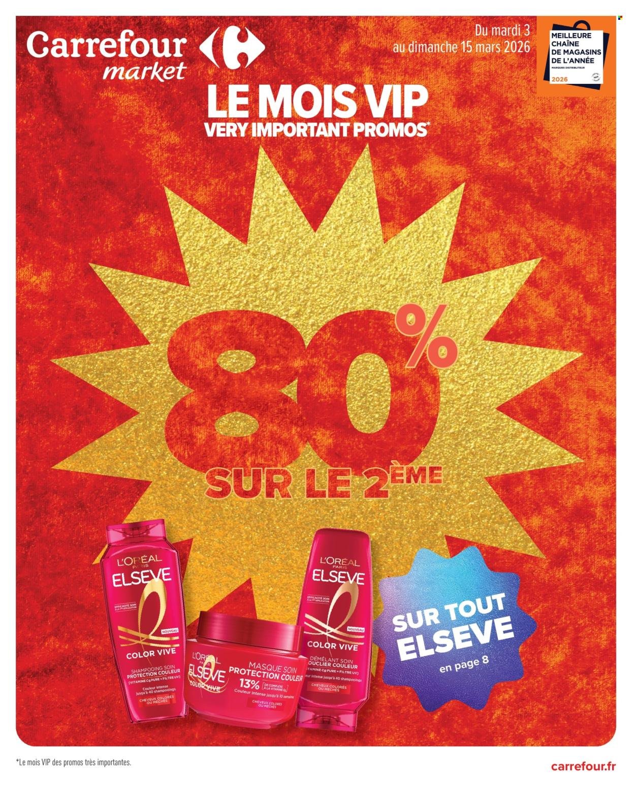 Catalogue CARREFOUR MARKET - LE MOIS VIP BEAUTÉ ET HYGIÈNE