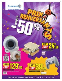 Catalogue E.LECLERC - PRIX RENVERSANTS