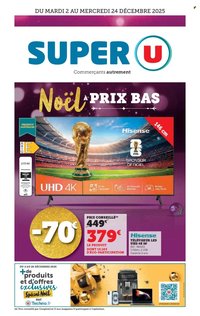 Catalogue SUPER U - Multimédia (2025-12-02 - 2025-12-24)