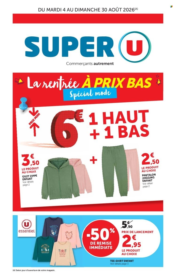 Catalogue SUPER U - La rentrée à prix bas special mode