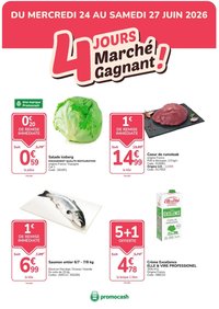 Catalogue PROMOCASH - 4 jours marché gagnant !