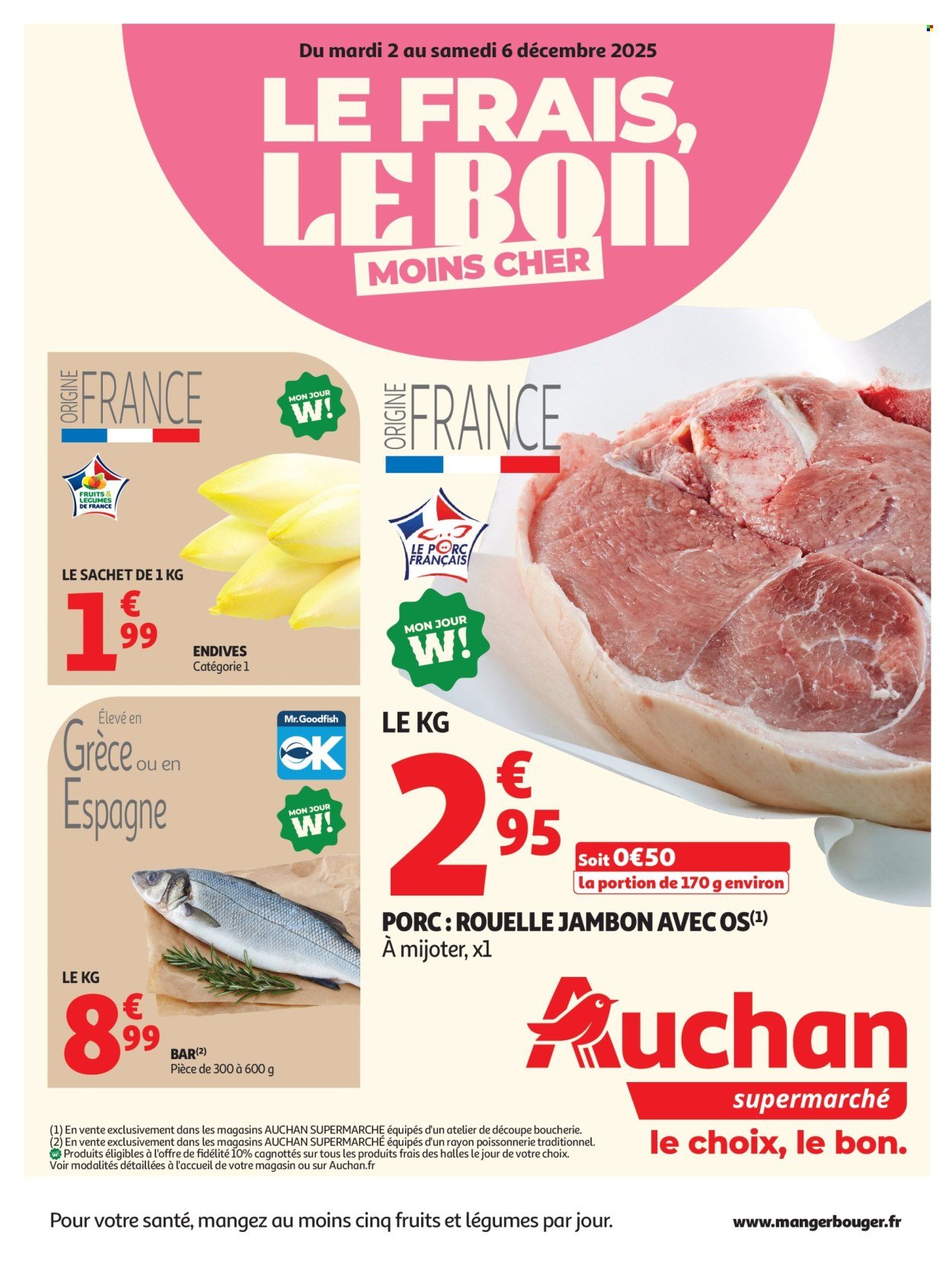 Catalogue AUCHAN - Le frais, le bon, moins cher