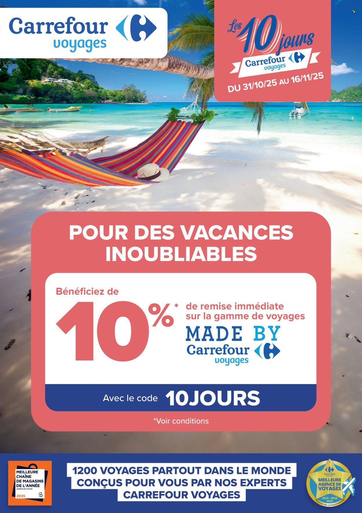 Catalogue CARREFOUR - LES 10 JOURS CARREFOUR VOYAGES