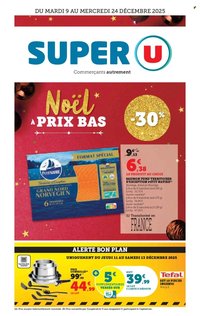 Catalogue SUPER U - Les prix bas de la semaine (2025-12-09 - 2025-12-24)