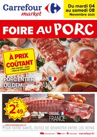Catalogue CARREFOUR MARKET - FOIRE AU PORC
