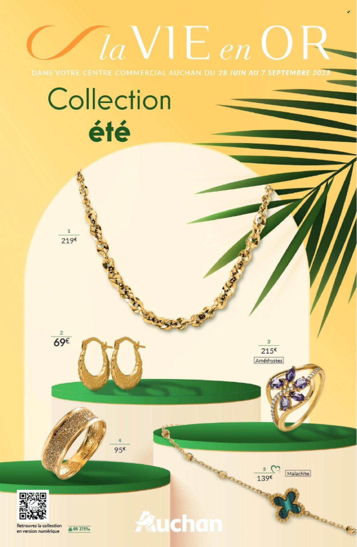 Catalogue AUCHAN - La VIE EN OR : Collection été 2025 ! (2025-06-28 - 2025-09-07)