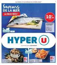 Catalogue HYPER U - Saveurs de la mer à prix bas !