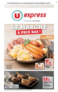 Catalogue U EXPRESS - Le marché à prix bas ! Spécial Choucroute