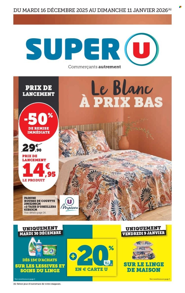 Catalogue SUPER U - Le blanc à prix bas (2025-12-16 - 2026-01-11)