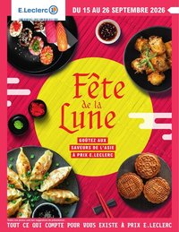 Catalogue E.LECLERC - FETE ASIATIQUE DE LA LUNE