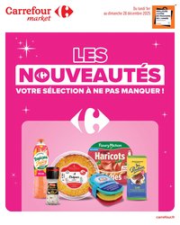 Catalogue CARREFOUR MARKET - LES NOUVEAUTÉS DE DÉCEMBRE (2025-12-01 - 2025-12-28)
