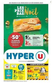 Catalogue HYPER U - Les prix bas de la semaine (2025-12-09 - 2025-12-24)