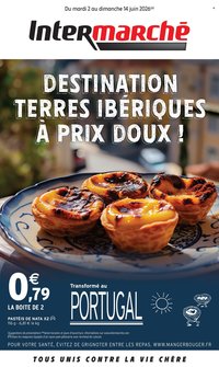 Catalogue INTERMARCHÉ - DESTINATION TERRES IBÉRIQUES À PRIX DOUX