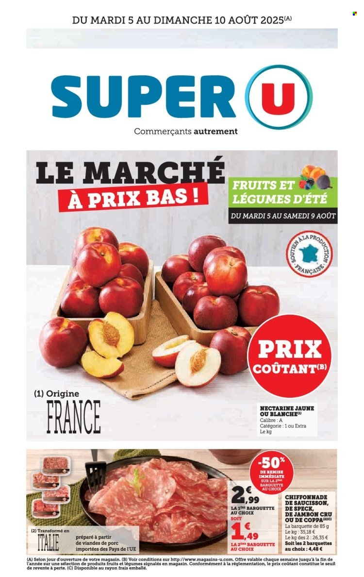 Catalogue SUPER U - Le marché à prix bas ! (2025-08-05 - 2025-08-10)