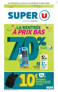 Catalogue SUPER U - La rentrée à prix bas