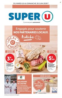 Catalogue SUPER U - Engagés pour soutenir nos partenaires locaux Ardèche
