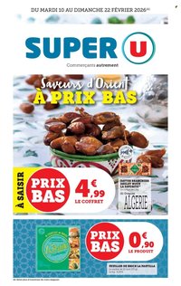 Catalogue SUPER U - Saveurs d'Orient à prix bas