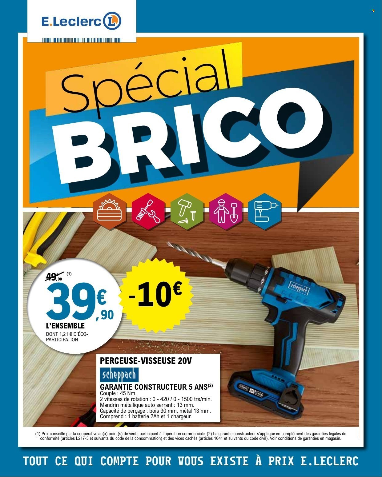 Catalogue E.LECLERC - DEPENSER MOINS + CAHIER BRICO REGION