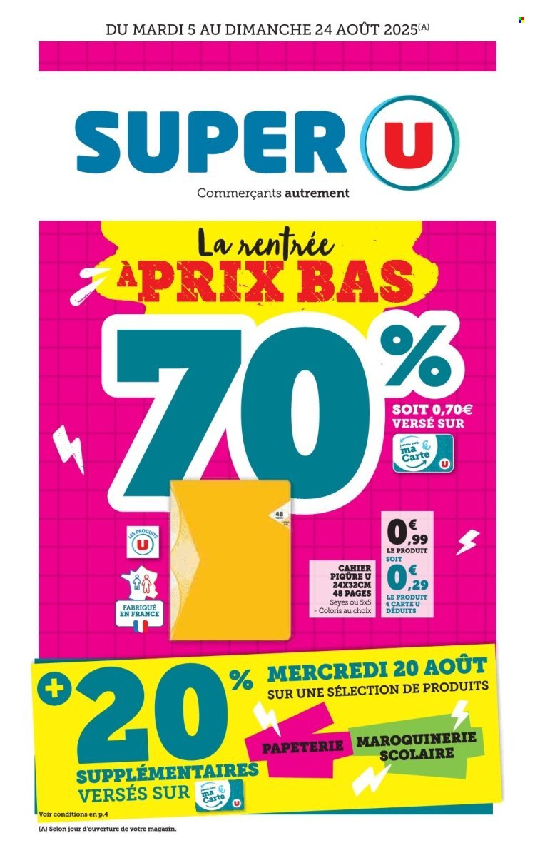 Catalogue SUPER U - La rentrée à prix bas (2025-08-05 - 2025-08-24)