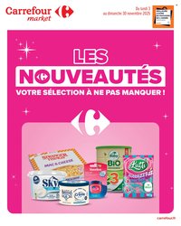 Catalogue CARREFOUR MARKET - LES NOUVEAUTÉS DE NOVEMBRE