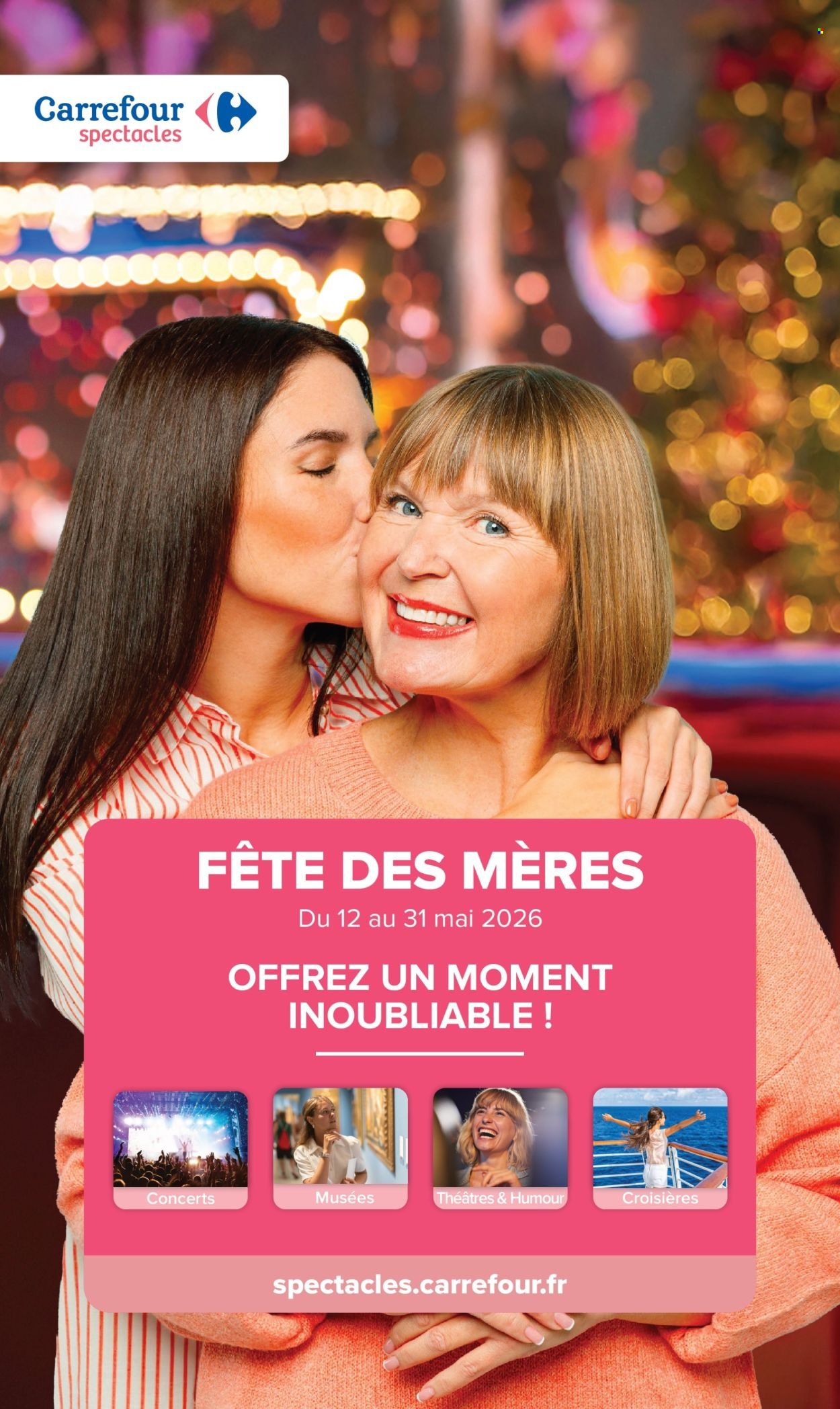 Catalogue CARREFOUR MARKET - FÊTONS TOUTES LES MAMANS