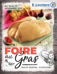 Catalogue E.LECLERC - FOIRE AU GRAS