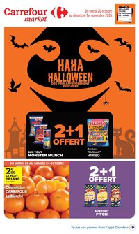 Catalogue CARREFOUR MARKET - HAHA HALLOWEEN, DES PRIX AFFREUSEMENT RIDICULES