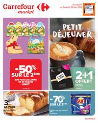 Catalogue CARREFOUR MARKET - PETIT DÉJEUNER