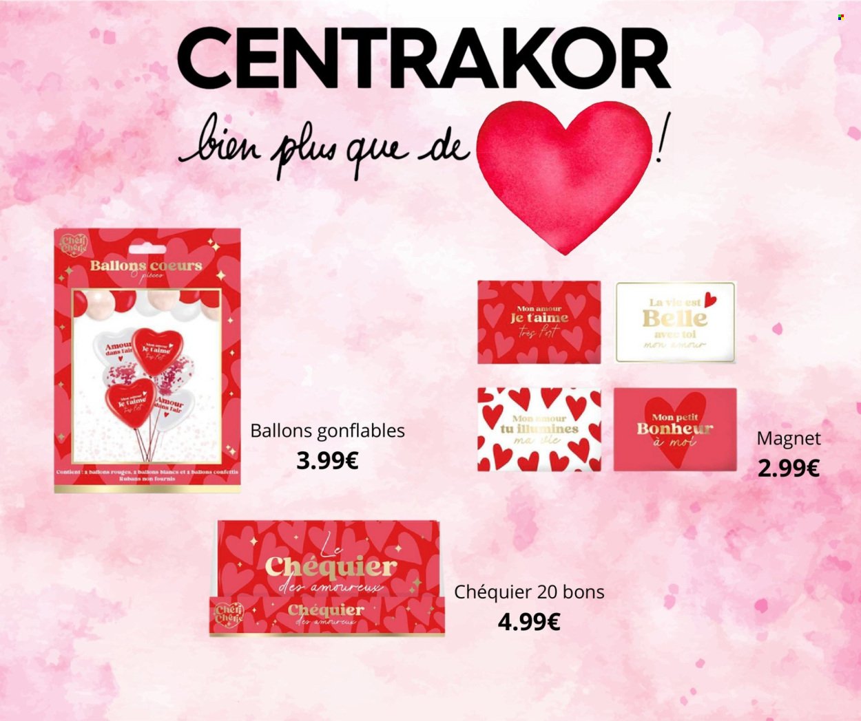 Catalogue CENTRAKOR - Bien plus que de l’amour !