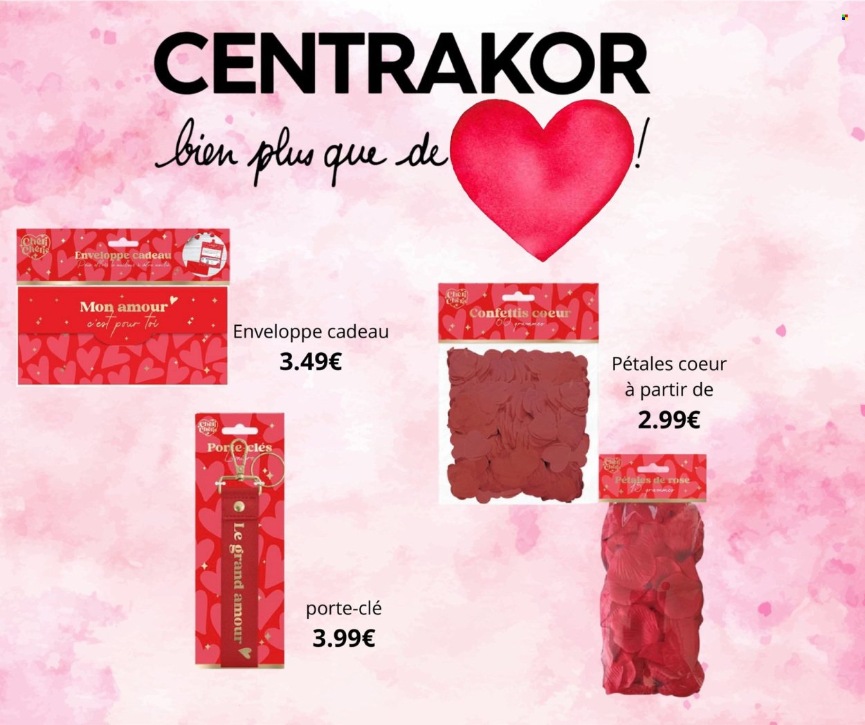 Catalogue CENTRAKOR - Bien plus que de l’amour !