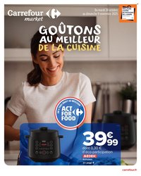 Catalogue CARREFOUR MARKET - GOÛTONS AU MEILLEUR DE LA CUISINE