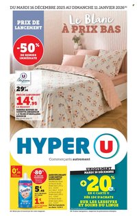 Catalogue HYPER U - Le blanc à prix bas (2025-12-16 - 2026-01-11)