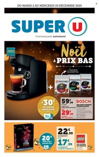Catalogue SUPER U - Noël à prix bas (2025-12-02 - 2025-12-24)