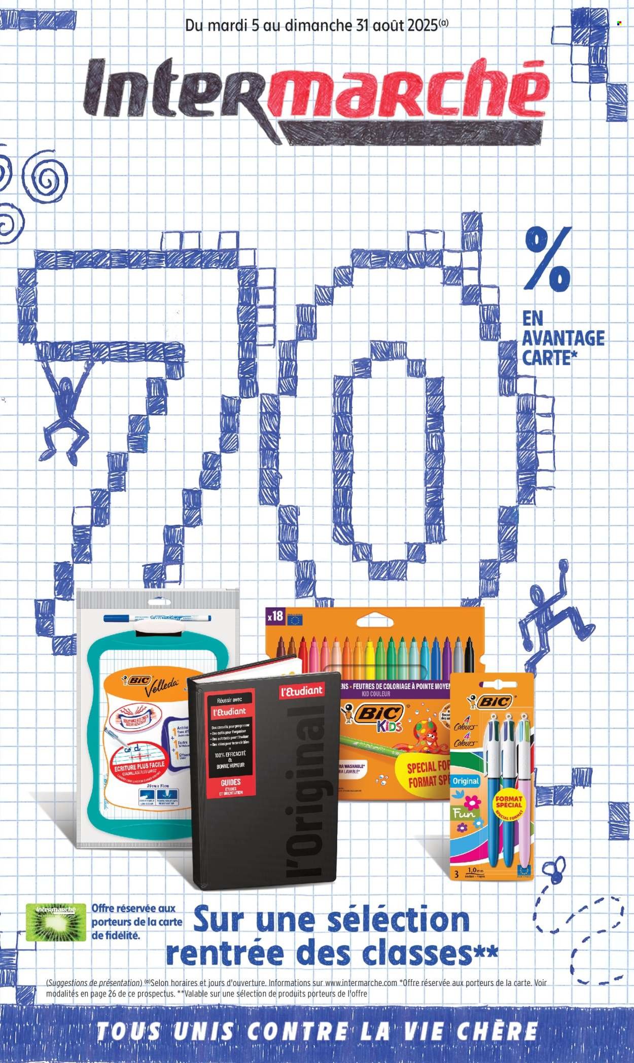 Catalogue INTERMARCHÉ - 70% en avantage carte sur une sélection rentrée des classes (2025-08-05 - 2025-08-31)
