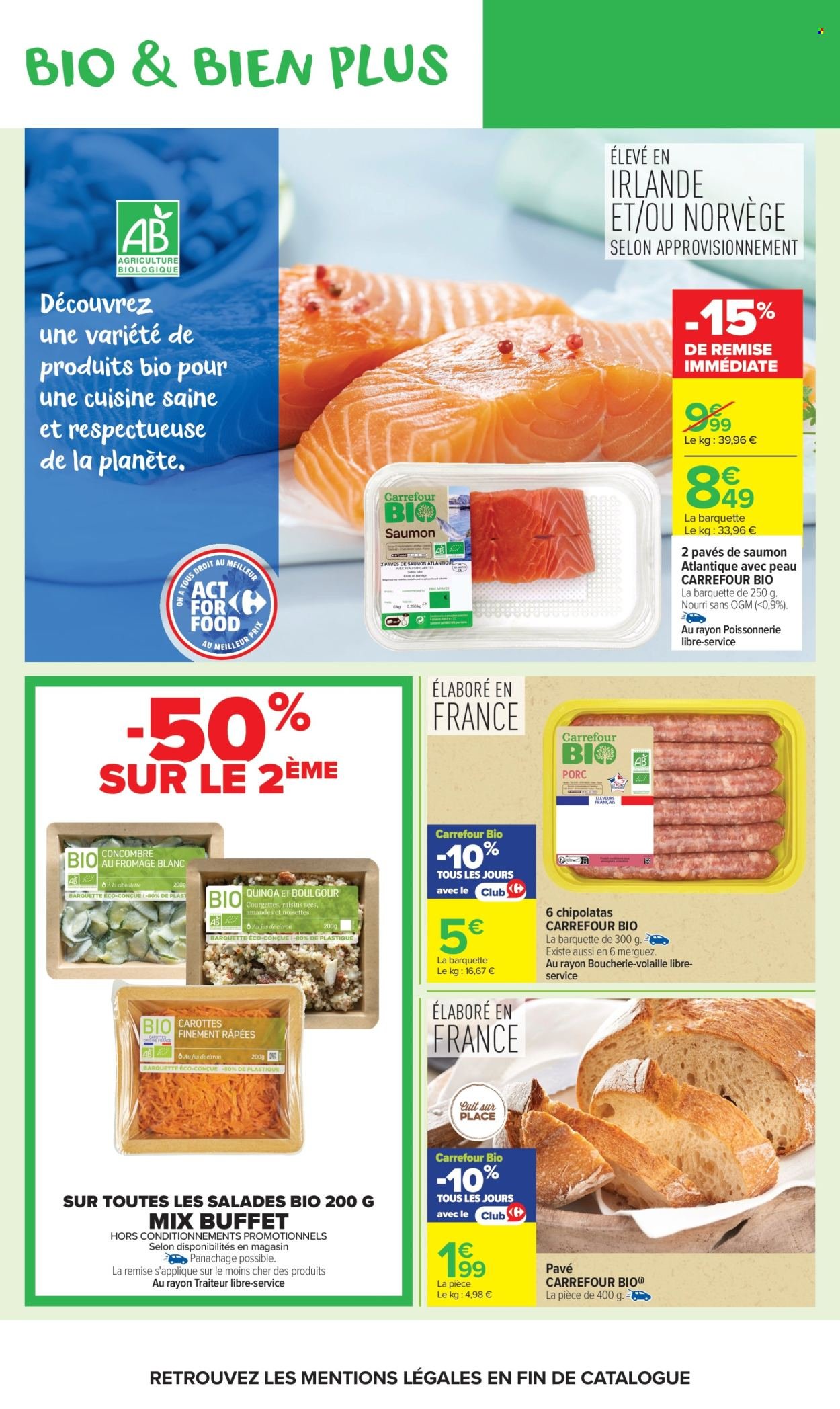 Catalogue CARREFOUR MARKET - AVEC LE CLUB CARREFOUR GOÛTEZ AU BIO LE MOINS CHER DE FRANCE