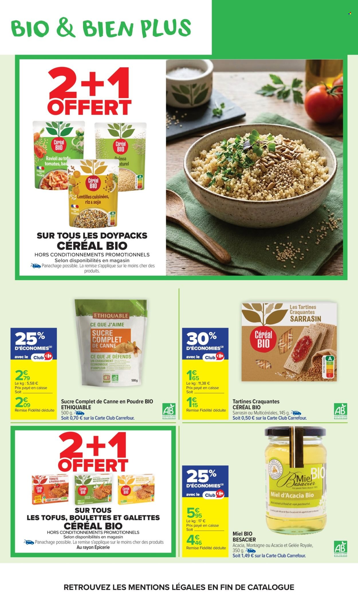 Catalogue CARREFOUR MARKET - AVEC LE CLUB CARREFOUR GOÛTEZ AU BIO LE MOINS CHER DE FRANCE